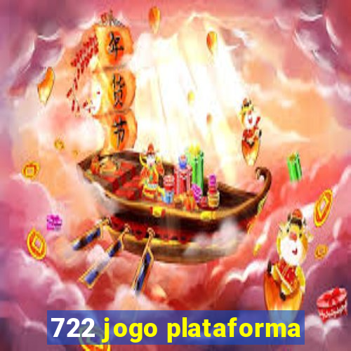 722 jogo plataforma